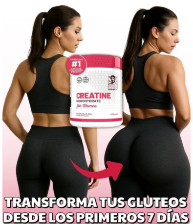 Creatina Pro Max™ Más volumen para tus gluteos
